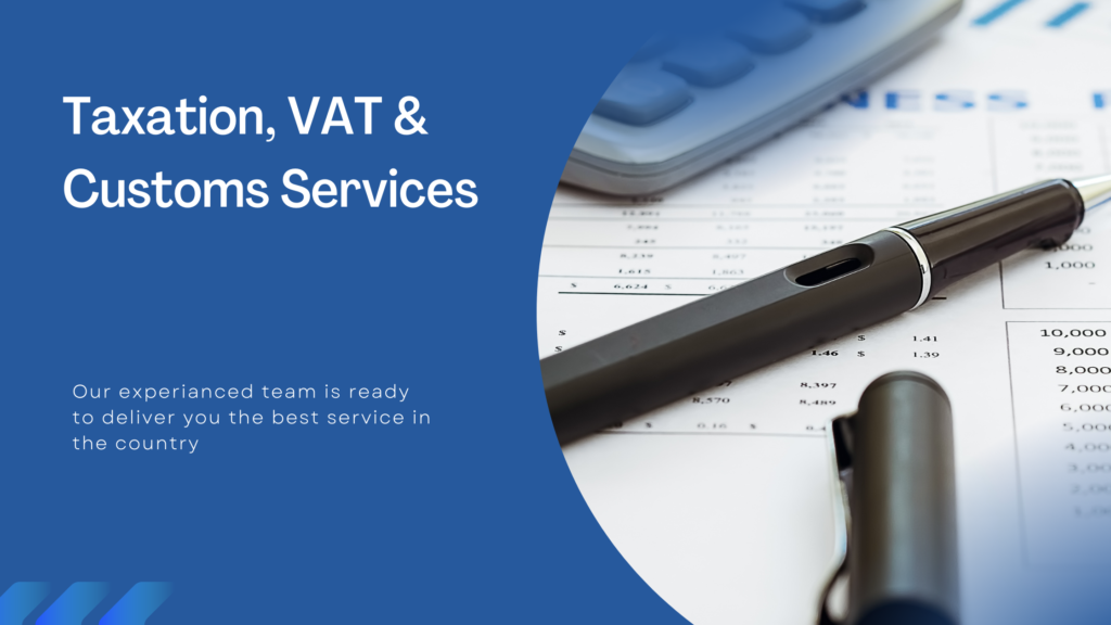 Taxation, VAT & Customs Services